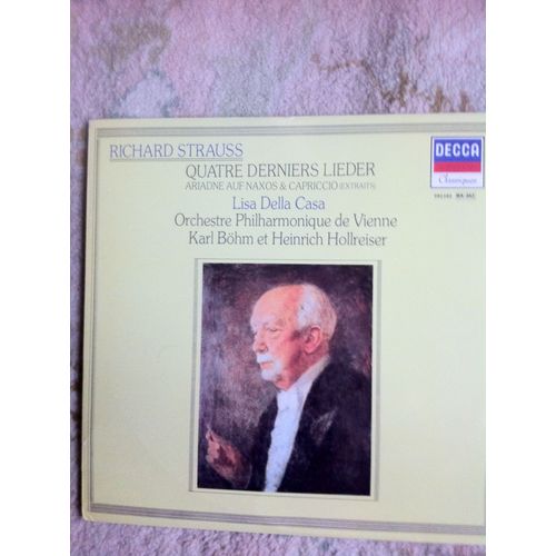 Quatre Derniers Lieder/ Extraits De Capriccio Et Ariane A Naxos