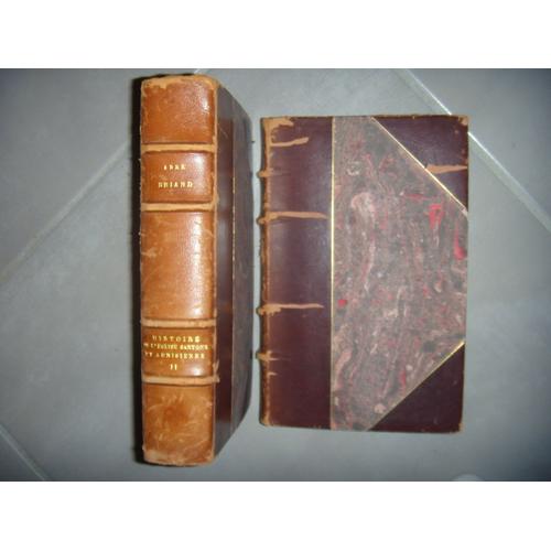 Histoire De L'eglise Santone Et Aunisienne Depuis Son Origine, Vol 2&3, 1843, Be