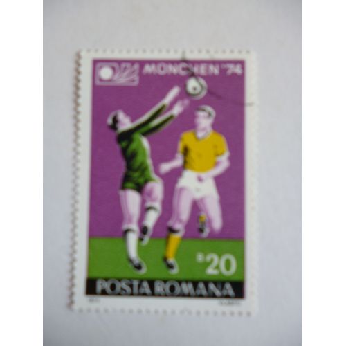 Timbre "Posta Romana :Football:Munich 1974".
