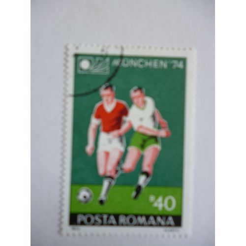 Timbre "Posta Romana :Football:Munich 1974".