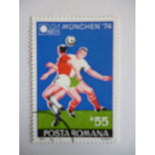 Timbre "Posta Romana :Football:Munich 1974".