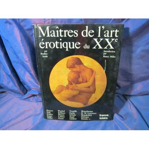 Maîtres De L'art Érotique Du Xx°