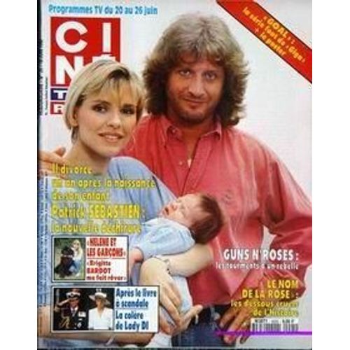 Cine Tele Revue N° 25 Du 18/06/1992 - Patrick Sebastien - Helene Et Les Garcons - La Colere De Lady Di - Guns N'roses - Le Nom De La Rose.
