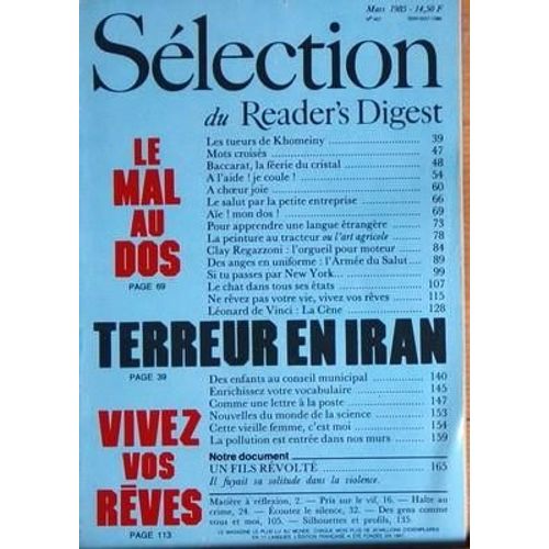 Selection Du Reader's Digest N° 457 Du 01/03/1985 - Les Tueurs De Khomeiny - Baccarat  -   La Feerie Du Cristal - La Peinture Au Tracteur Ou L'art Agricole - Clay Regazzoni - L'armee Du Salut - A New York - Leonard De Vinci  -   La Cene - Terreur ...
