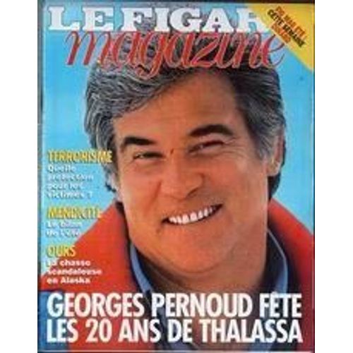 Figaro Magazine (Le) N° 15869 Du 26/08/1995 - Dinard - Terrorisme - Les Victimes - Mendicite - Le Bilan - Ours - La Chasse Scandaleuse En Alaska - George Pernoud Et Thalassa.