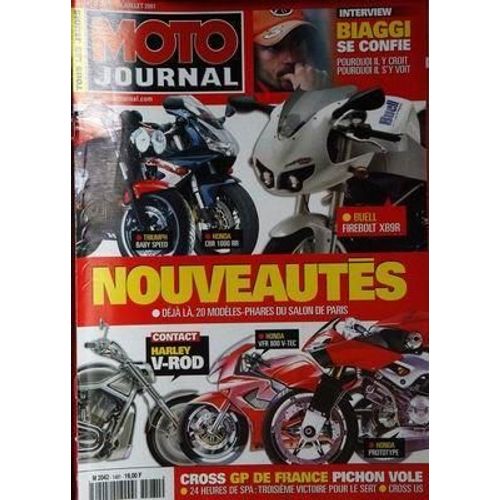 Moto Journal N° 1481 Du 19/07/2001 - Biaggi - Triumph Baby Speed   -   Honda Cbr 1000 Rr  -   Buell Fireblt Xb9r - Harley V-Rod - Honda Vfr 800 V Tec  -   Honda Prototype - Cross Gp De France   -   Pichon - 24 Heures De Spa  -   Victoire Pour Le S...