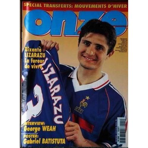 Onze Mondial N° 121 Du 01/02/1999 - Special Transferts - Bixente Lizarazu - George Weah - Gabriel Batistuta.