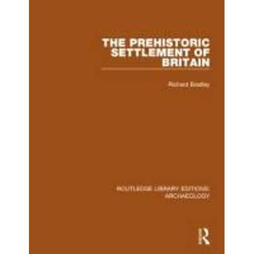 The Prehistoric Settlement Of Britain