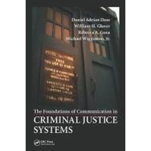 The Foundations Of Communication In Criminal Justice Systems