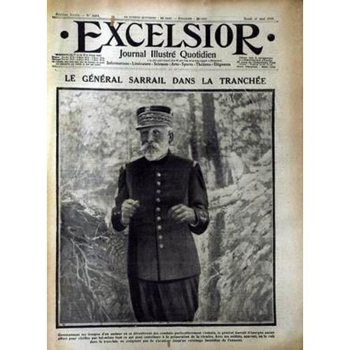Excelsior N° 1654 Du 27/05/1915 - Le General Sarrail.