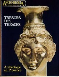 Archeologia N° 72 Du 01/07/1974 - Tresors Des Thraces - Archeologie En Provence   -   Cote D'azur - Egypte  -   Statue Du Vice-Roi De Nubie Ousersatet A Khartoum.