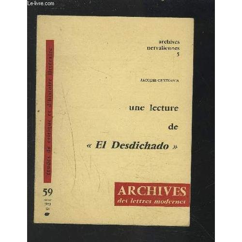 Une Lecture De El Desdichado - Archives Des Lettres Modernes N°59 - Archives Nervaliennes 5.