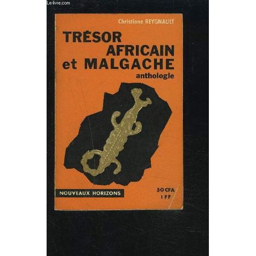 Tresor Africain Et Malgache - Anthologie.