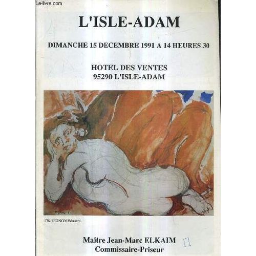 Catalogue De Ventes Aux Encheres - Vente De Tableaux Modernes - 15 Decembre 1991 - Hotel Des Ventes L'isle Adam.