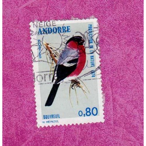 Timbre Andorre Protection De La Nature - Bouvreuil 1974