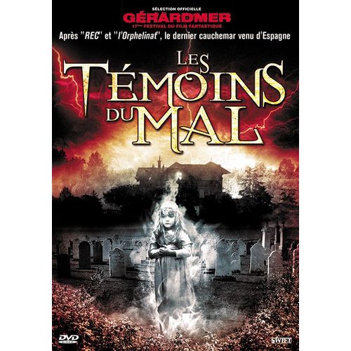 Les Témoins Du Mal