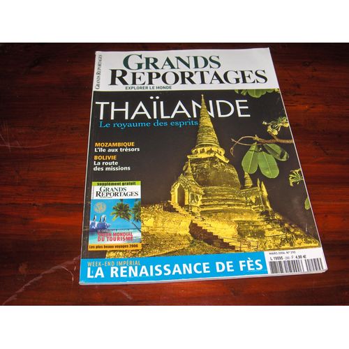 Grands Reportages  N° 290 : Thailande Le Royaume Des Esprits