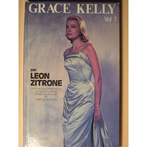 Grace Kelly. Volume 1
