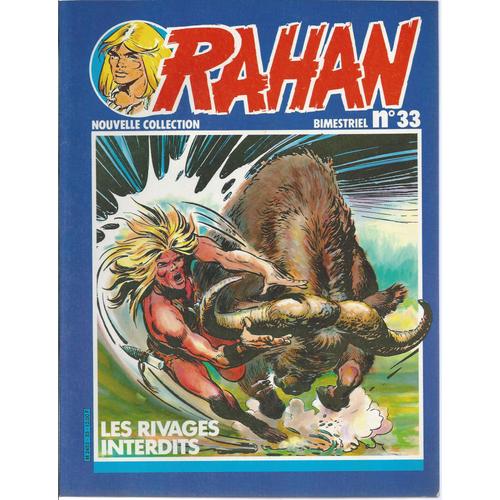 Rahan ( Nouvelle Collection ) N° 33 ( Mai 1983 ) : " Les Rivages Interdits "