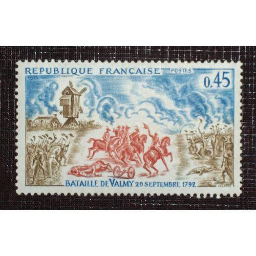 France N° 1679 Neuf Sans Charnière De 1971 - 45c « Bataille De Valmy »