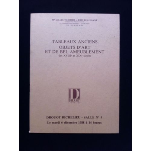 Tableaux Anciens, Objets D'art Et De Bel Ameublement Des Xviiie Et Xix Siècles Dont Violoncelle Début Du 19e Siècle - Drouot Richelieu Salle 9 - Catalogue De La Vente Du Mardi 6 Décembre 1988