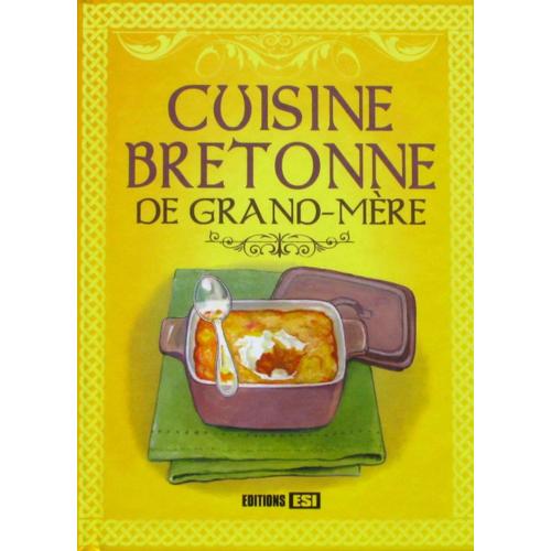 Cuisine Bretonne De Grand Mère