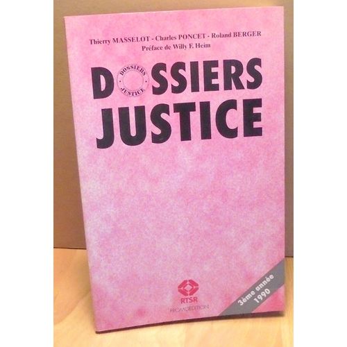 Dossiers Justice - 3e Année, 1990