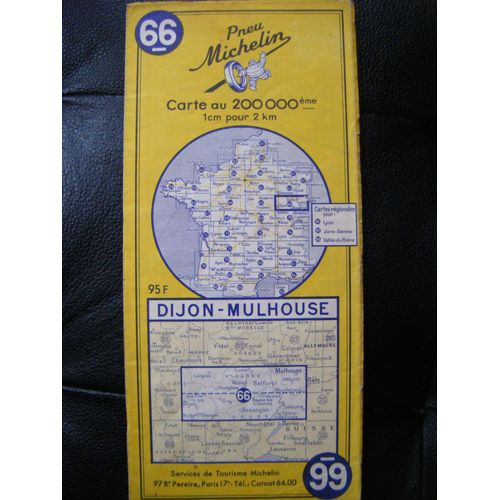 Carte Michelin N° 66 De 1955 - Dijon - Mulhouse