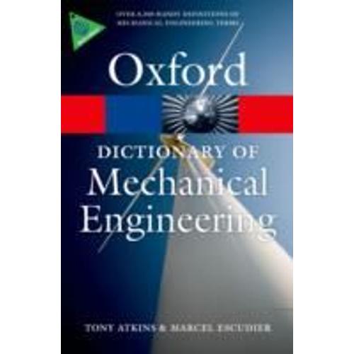 Atkins, T: A Dictionary Of Mechanical Engineering