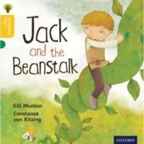 Oxford Reading Tree Traditional Tales: Level 5: Jack And The Beanstalk