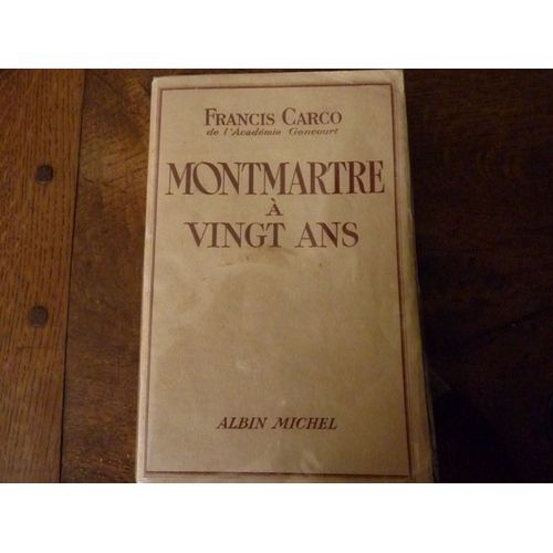 Montmartre À Vingt Ans