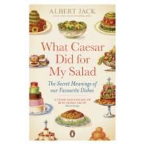What Caesar Did For My Salad