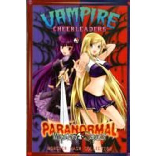 Vampire Cheerleaders/Paranormal Mystery Squad Monster Mash Collection
