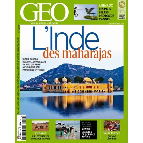 Geo 2014 (N°429) L'inde Des Maharajas, Jaipur, Baroda, Udaipur...