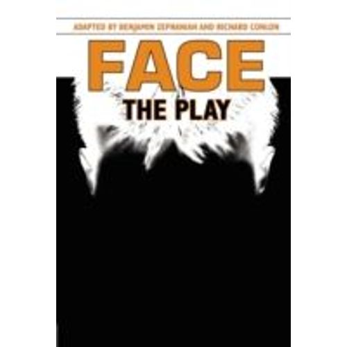 Face: The Play
