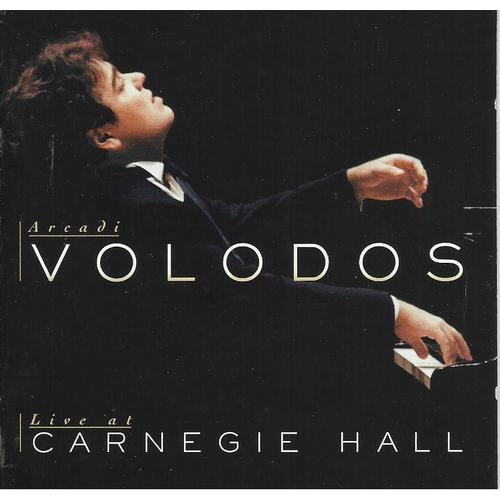 Live At Carnegie Hall : Oeuvres De Liszt, Scraibine, Rachmaninov, Schumann
