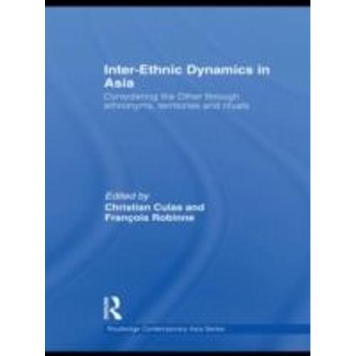 Inter-Ethnic Dynamics In Asia