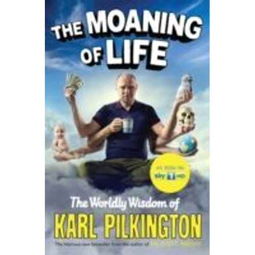The Moaning Of Life