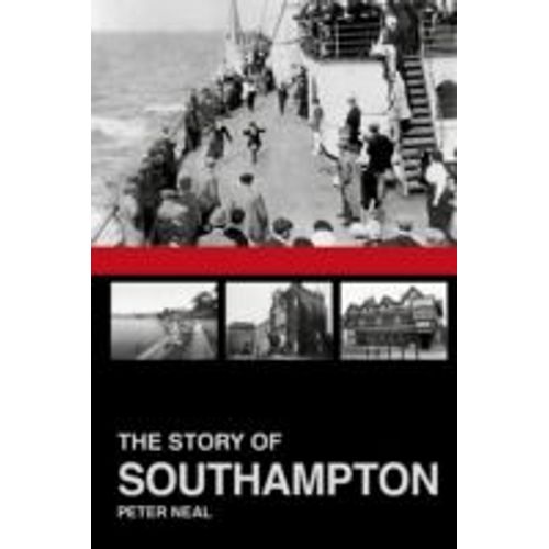 The Story Of Southampton