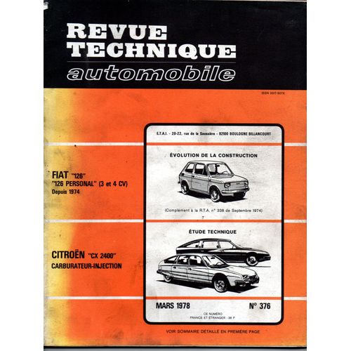 Revue Technique Automobile.  N° 376 : Etude Pratique Et Technique De La Citröen Cx 2400 Carburation Injection