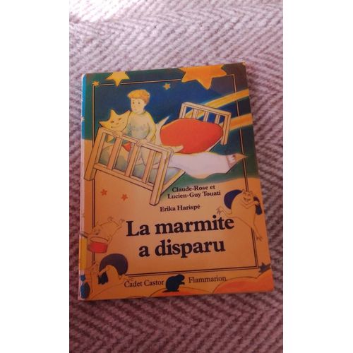 La Marmite A Disparu