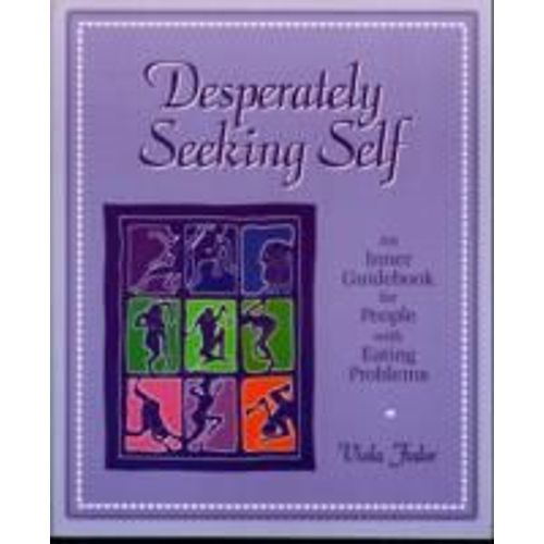 Desperately Seeking Self