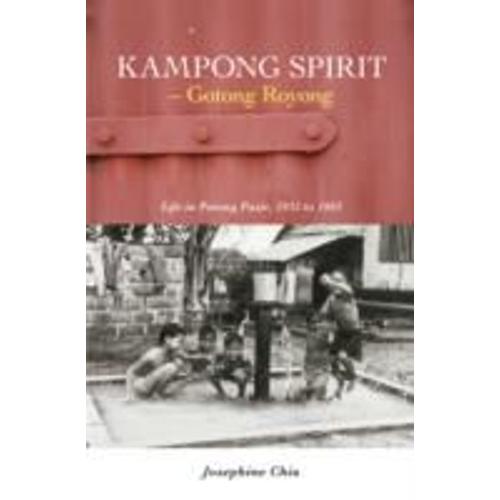 Kampong Spirit - Gotong Royong