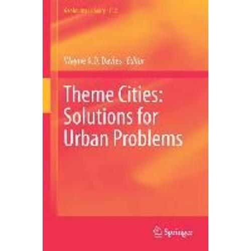 Theme Cities: Solutions For Urban Problems