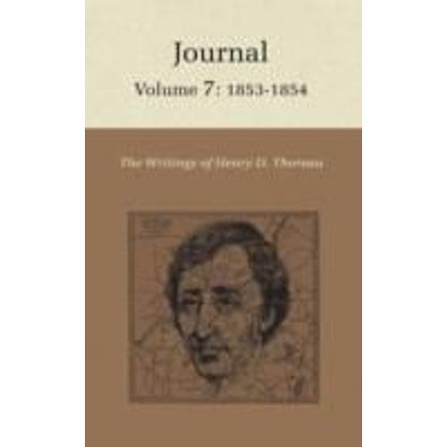The Writings Of Henry David Thoreau - Journal, Volume 7: 1853-1854