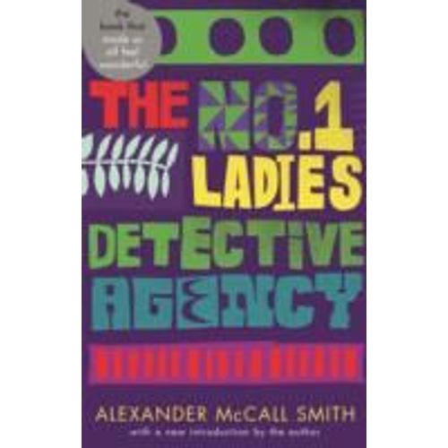 The No - 1 Ladies' Detective Agency - Abacus 40th Anniversary Edition