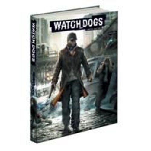 Watch Dogs Collector's Edition: Prima Official Game Guide