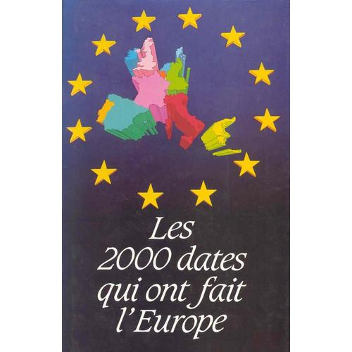 Les 2000 Dates Qui Ont Fait L'europe