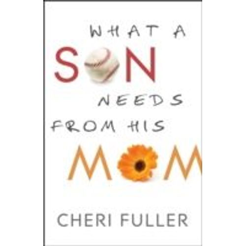 What A Son Needs From His Mom