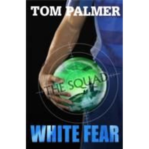 The Squad: White Fear
